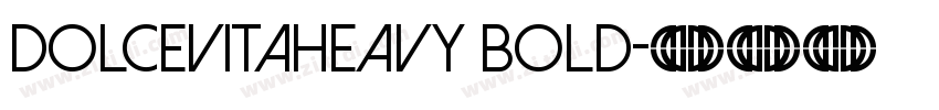 DolceVitaHeavy Bold字体转换